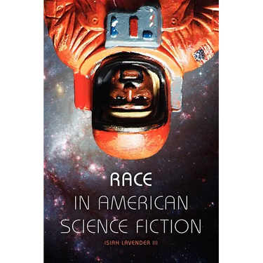 Race in American Science Fiction