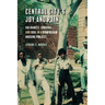 Central City's Joy and Pain: Solidarity, Survival, and Soul in a Birmingham Housing Project