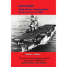 Fletcher, Task Force Commander: The early years of the Pacific War