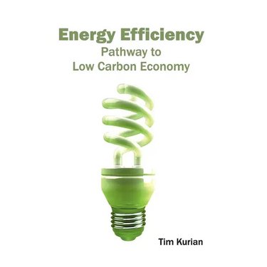Energy Efficiency: Pathway to Low Carbon Economy