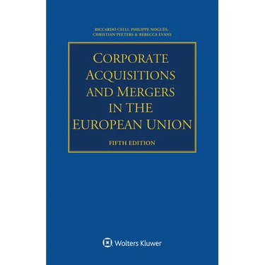 Corporate Acquisitions And Mergers in the European Union