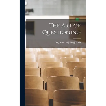 The art of Questioning
