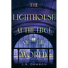The Lighthouse at the Edge of the World