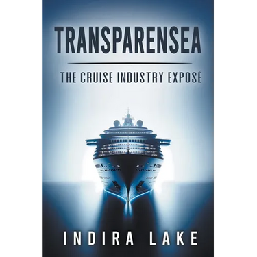 Transparensea: The Cruise Industry Exposé