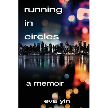 Running in Circles: A Memoir