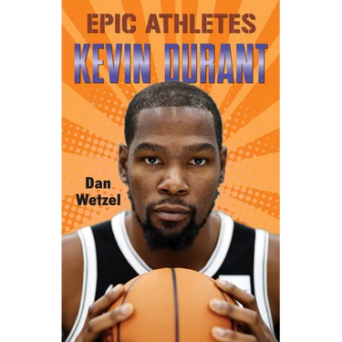 Epic Athletes: Kevin Durant