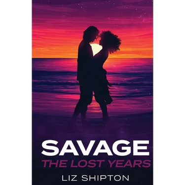 Savage The Lost Years