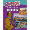 Scooby-Doo Explores Cities