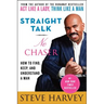 Straight Talk, No Chaser: How to Find, Keep, and Understand a Man