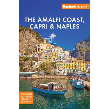 Fodor's Amalfi Coast, Capri & Naples