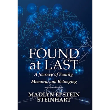 Found at Last: A Journey of Family, Memory, and Belonging