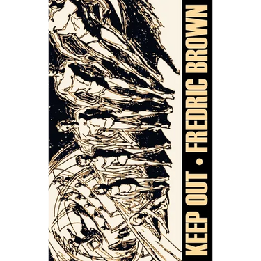 Keep Out by Frederic Brown, Science Fiction, Adventure