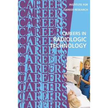 Careers in Radiologic Technology