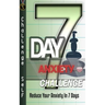 7-Day Anxiety Challenge: Reduce Your Anxiety In 7 Days
