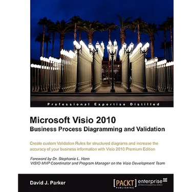 Microsoft VISIO 2010 Business Process Diagramming and Validation