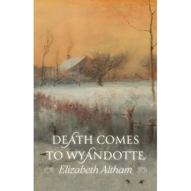 Death Comes to Wyandotte