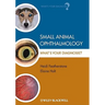 Small Animal Ophthalmology: What's Your Diagnosis?