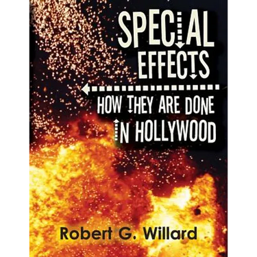Special Effects: How They Are Done In Hollywood