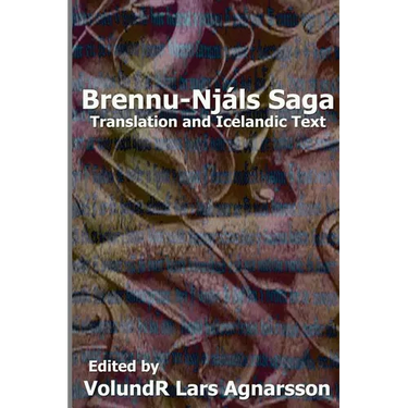 Brennu-Njals Saga: Translation and Icelandic Text