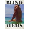 Blind Items: A (Love) Story