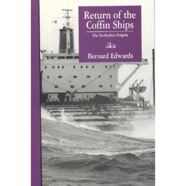 Return of the Coffin Ships-And The Derbyshire Enigma