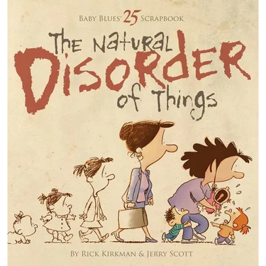 The Natural Disorder of Things