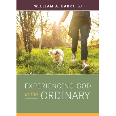 Experiencing God in the Ordinary