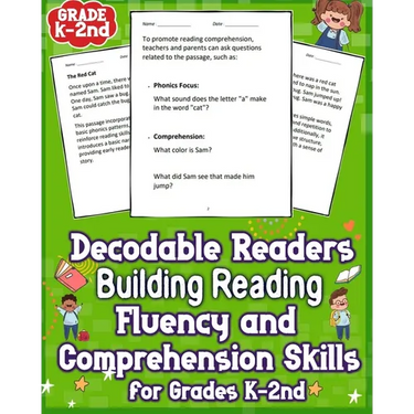 Decodable Readers Building Reading Fluency and Comprehension Skills for Grades K-2nd: Unlock comprehension and fluency with engaging passages tailored