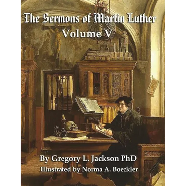 The Sermons of Martin Luther: Lenker Edition