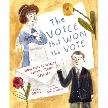 The Voice That Won the Vote: How One Woman's Words Made History