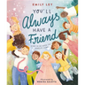 You'll Always Have a Friend: What to Do When the Lonelies Come