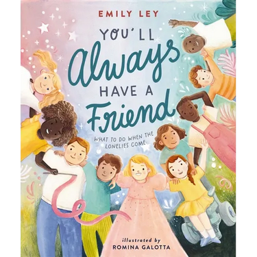 You'll Always Have a Friend: What to Do When the Lonelies Come