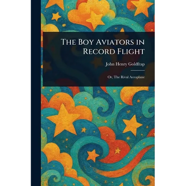 The Boy Aviators in Record Flight