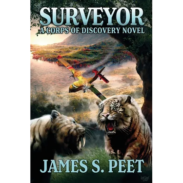 Surveyor: Book 1 in the Corps of Discovery Series