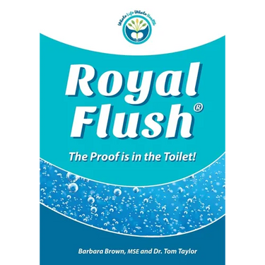 Royal Flush: The Proof is in the Toilet