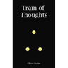 Train of Thoughts