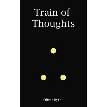 Train of Thoughts