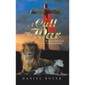 A Call to War: An Exposé on Biblical Truth and Spiritual Warfare
