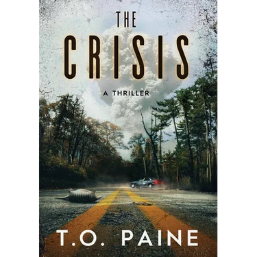 The Crisis: A Thriller