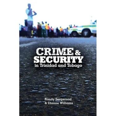 Crime and Security in Trinidad and Tobago