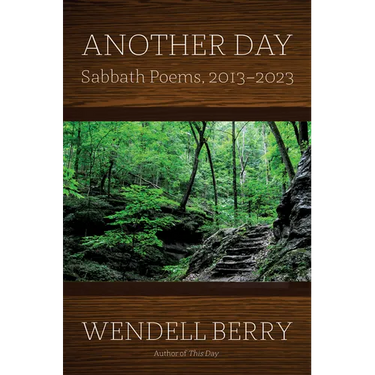 Another Day: Sabbath Poems, 2013 - 2023