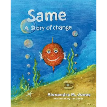 Same: A Story of Change