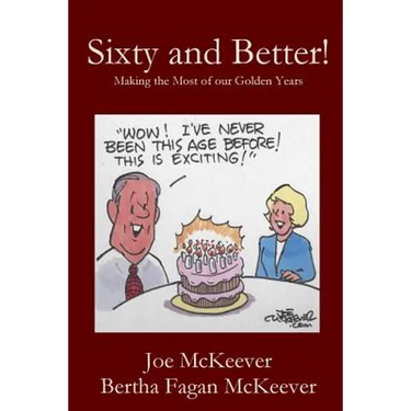 Sixty and Better