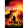 Backfire: A John Tyler Thriller