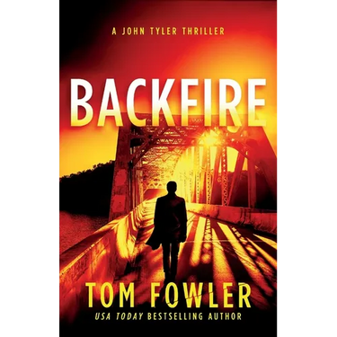Backfire: A John Tyler Thriller