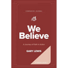 We Believe Companion Journal: A Journey of Faith in Action - February
