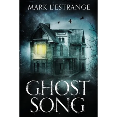 Ghost Song