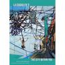 The City Within You: La Ciudad En Ti
