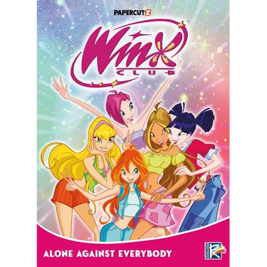 Winx Club Vol. 5: Alone Against Everybody