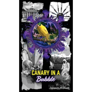 Canary in a Bubble
